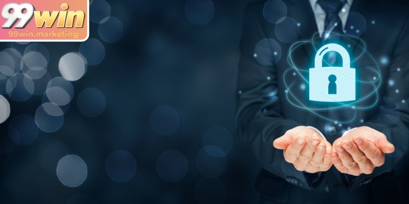Chính sách bảo mật 99Win quản lý dữ liệu an toàn